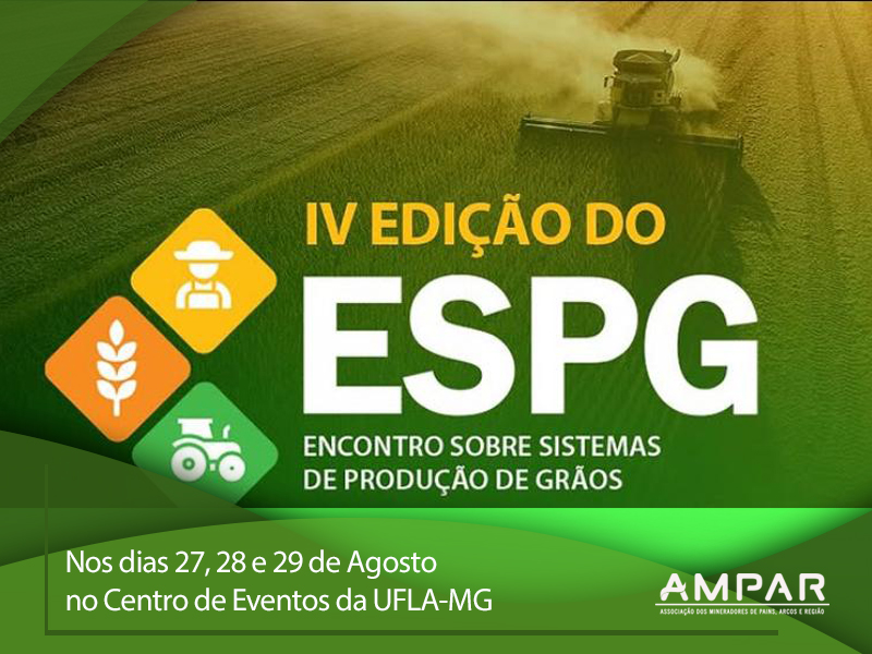 AMPAR é Patrocinadora Ouro do IV ESPG – Encontro sobre Sistemas de Produção de Grãos
