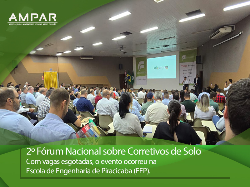 Associados AMPAR compareceram no 2º Fórum Nacional sobre Corretivos de Solos