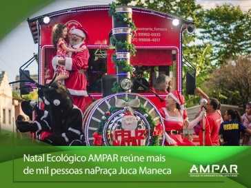 Natal Ecológico AMPAR reúne mais de mil pessoas na Praça Juca Maneca