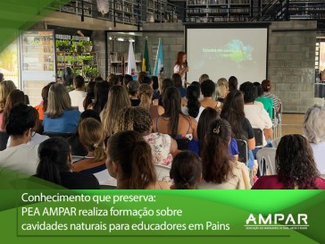 Programa de Educação Ambiental AMPAR realiza “Semestre Ambiental” no Espaço Mais Cultura